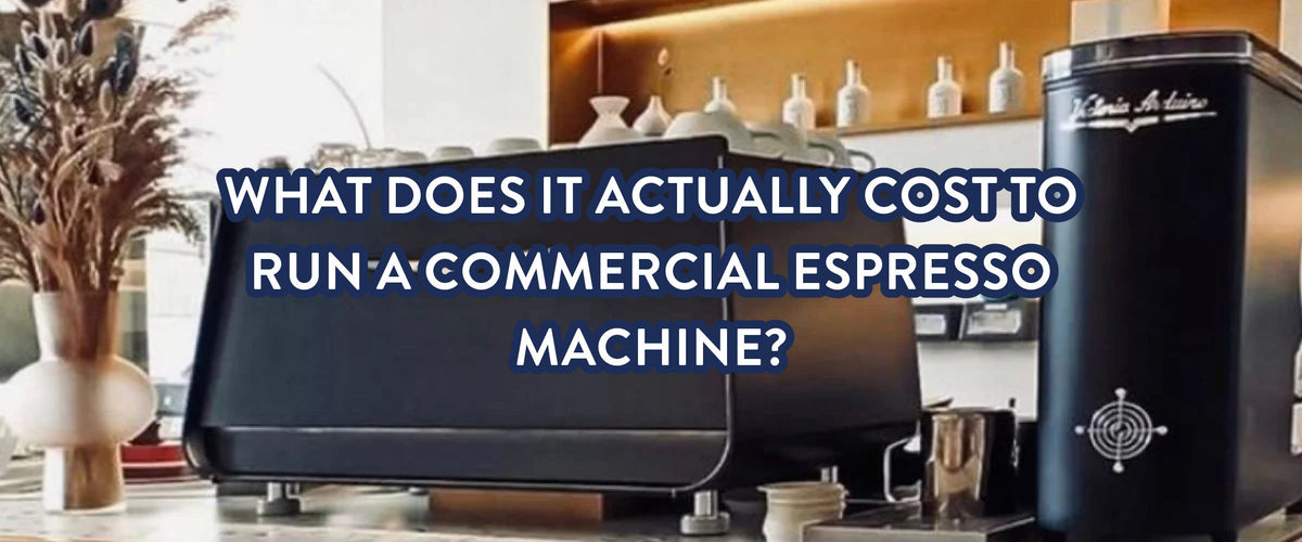 What Does It Actually Cost to Run a Commercial Espresso Machine?